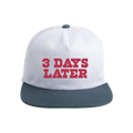 3 Days Later Hat *Pre-Order