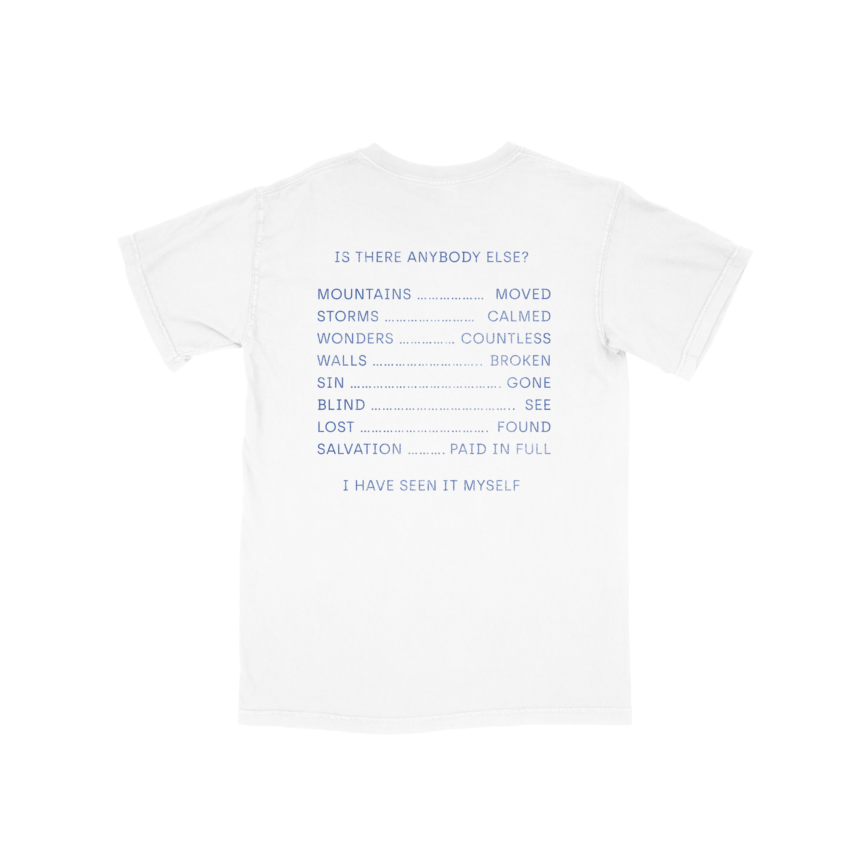 Seen It Myself Tee *Pre-Order